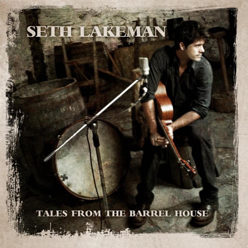 Seth Lakeman - Tales From The Barrel House